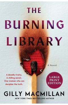 The Burning Library - Gilly Macmillan