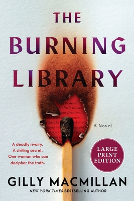 The Burning Library - Gilly Macmillan