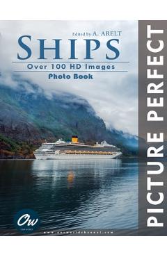Poza produsului Ships: Picture Perfect Photo Book - A. Arelt