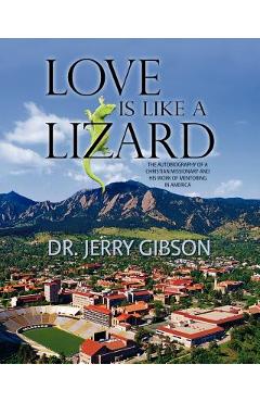 Coperta cărții 'Love is like a Lizard - Jerry Gibson'