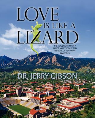 Coperta cărții 'Love is like a Lizard - Jerry Gibson'