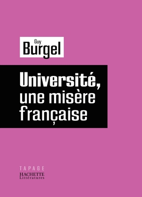 Universite, Une Misere Francaise - 