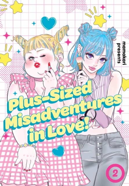 Coperta cărții 'Plus-Sized Misadventures in Love!, Volume 2 -'