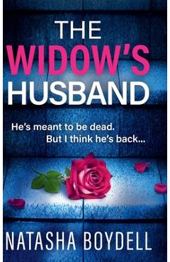 Coperta cărții 'The Widow's Husband - Natasha Boydell'