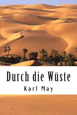 Durch die Wüste - Karl May