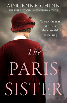 Coperta cărții 'The Paris Sister - Adrienne Chinn'