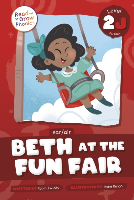 Beth at the Fun Fair: Level 2j (Ear/Air) - Robin Twiddy