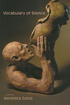 Vocabulary of Silence - Veronica Golos