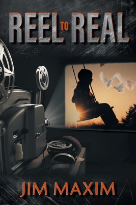 Coperta cărții 'Reel to Real - Jim Maxim'