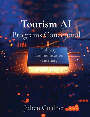 Tourism AI Programs Conceptual: Culinary Communication Sanctuary - 