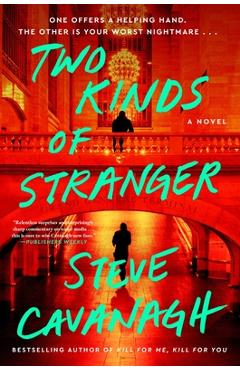 Coperta cărții 'Two Kinds of Stranger - Steve Cavanagh'