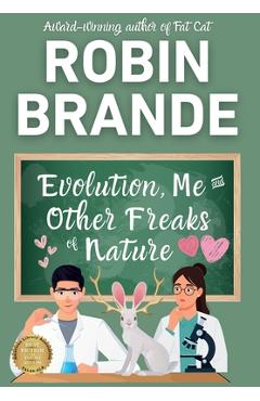 Coperta cărții 'Evolution, Me & Other Freaks of Nature - Robin Brande'