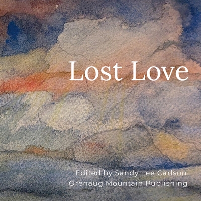 Coperta cărții 'Lost Love - Sandy Lee Carlson'