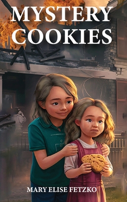 The Mystery Cookies - Mary Fetzko