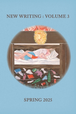 Coperta cărții 'New Writing, Volume 3, Spring 2025 - Matthew Gasda'