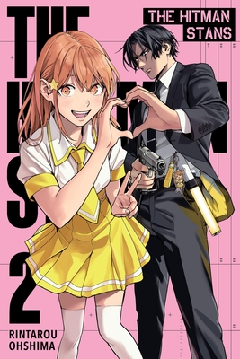 The Hitman Stans, Vol. 2: Volume 2 - Rintarou Ohshima