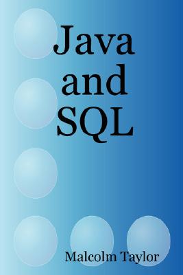 Coperta cărții 'Java and SQL - Malcolm Taylor'
