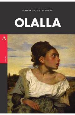 Coperta cărții 'Olalla - Robert Louis Stevenson'