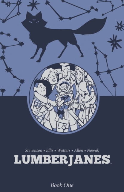 Lumberjanes Book One - Shannon Watters