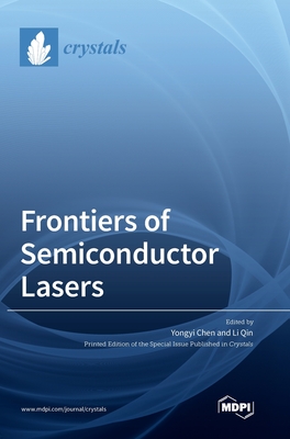 Frontiers of Semiconductor Lasers - Yongyi Chen