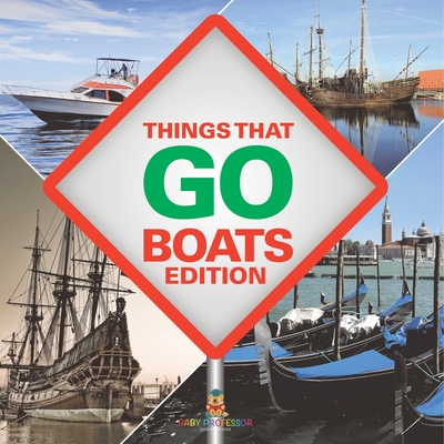 Things That Go - Boats Edition - 