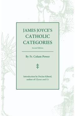 Coperta cărții 'James Joyce's Catholic Categories - Colum Power'