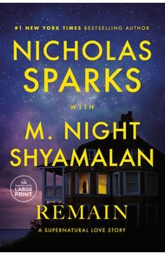 Poza produsului Remain: A Supernatural Love Story - Nicholas Sparks