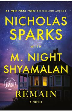 Remain: A Supernatural Love Story - Nicholas Sparks