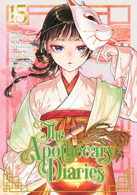 Coperta cărții 'The Apothecary Diaries 15 (Manga) - Natsu Hyuuga'