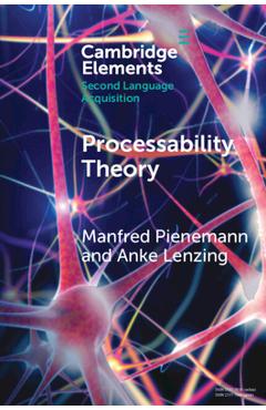 Processability Theory - Manfred Pienemann