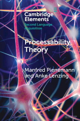 Processability Theory - Manfred Pienemann