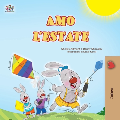 Coperta cărții 'I Love Summer (Italian Children's Book) - Shelley Admont'