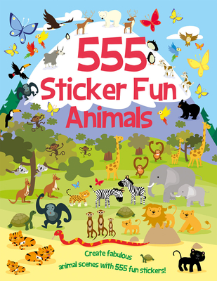 555 Sticker Fun - Animals - Susan Mayes