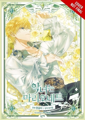 The Villainess Is a Marionette, Vol. 3 - 