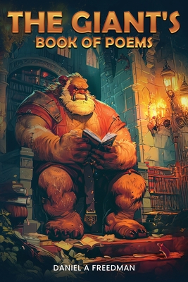 The Giant's Book of Poems - Daniel A. Freedman