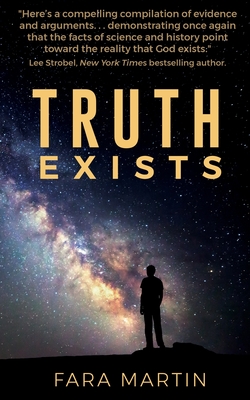 Truth Exists - Fara Martin