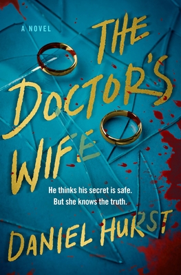 The Doctor's Wife - Daniel Hurst