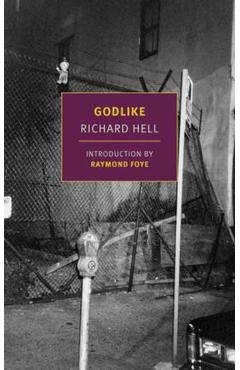 Coperta cărții 'Godlike - Richard Hell'