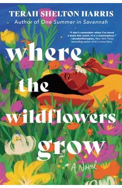 Poza produsului Where the Wildflowers Grow - Terah Shelton Harris