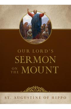 Poza produsului Sermon on the Mount - Saint Augustine Of Hippo