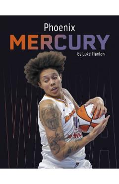 Poza produsului Phoenix Mercury - Luke Hanlon