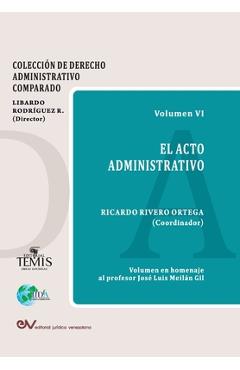 Coperta cărții 'El Acto Administrativo - Ricardo Rivero Ortega'
