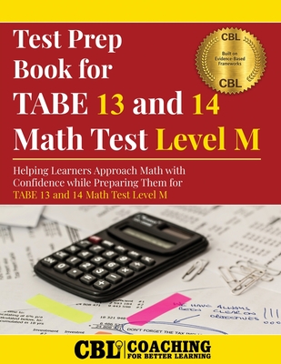 Coperta cărții 'Test Prep Book For TABE 13 and 14 Math Test Level M -'