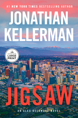 Jigsaw: An Alex Delaware Novel - Jonathan Kellerman