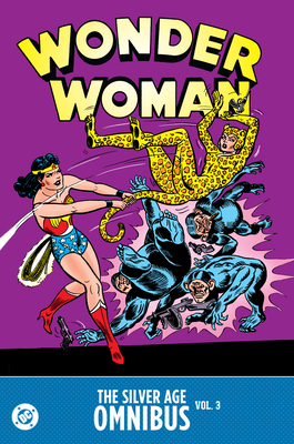Wonder Woman: The Silver Age Omnibus Vol. 3 - Jack Schiff