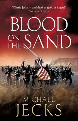 Coperta cărții 'Blood on the Sand - Michael Jecks'