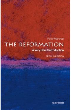 Poza produsului The Reformation: A Very Short Introduction - Peter Marshall