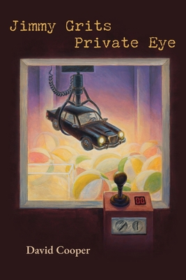 Coperta cărții 'Jimmy Grits, Private Eye - David Cooper'