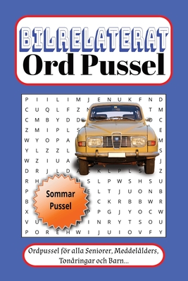 Bil Ordsök Pussel bok: Ordsök med Lätt att förstå och läsa om, Bilar, Bildelar (Med Mera) BLACK AND WHITE INTERIOR WITH WHITE PAPER 6 X 9 BLEED - Mats Naelebrand Ordpussel