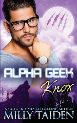 Alpha Geek - Milly Taiden